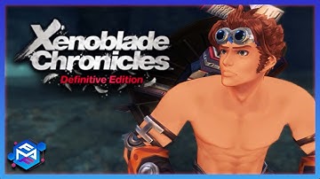 NOT REYN TOO!!! | Xenoblade Chronicles: Definitive Edition (Blind Playthrough) Part 3