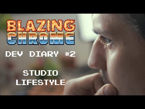 Blazing Chrome - Dev Diary #2: The studio lifestyle