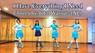 I Have Everything I Need Line Dance. Choreo by, John Warners (NL). #sunrisebld