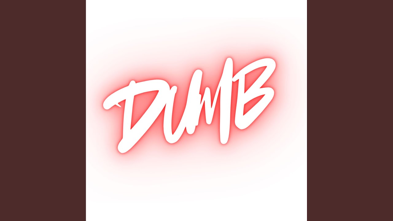 Obejrzyj Dumb w YouTube Obejrzyj Dumb w YouTube