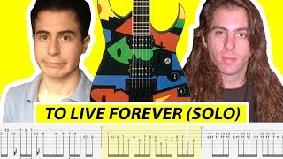 John Petrucci Solo &quot;To Live Forever&quot; Extended Solo (with TABS) - by Riff_Hero