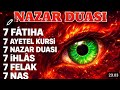 NAZAR VE HASAD İÇİN RUQYAH: Ayetel Kürsi, Felak, Nas, Kalem Suresi | Dinle ve Rahatla