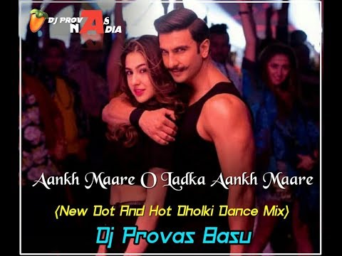 🔥aankh-maare-o-ladka-aankh-maare-||-new-dot-and-hot-dholki-dance-mix-||-dj-provas-basu-nadia.mp3