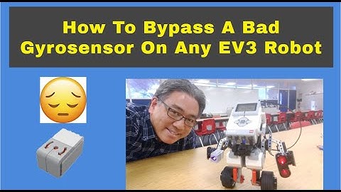 How To Bypass A Bad Gyrosensor For Any EV3 Robot