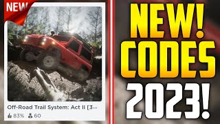 FUTURE CODES!! | *NEW* ROBLOX OFF-ROAD TRAIL SYSTEM: ACT II CODES 2023! (3 NEW CARS)