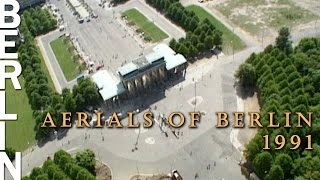 Flight over Berlin 1991 | One Year after Reunification