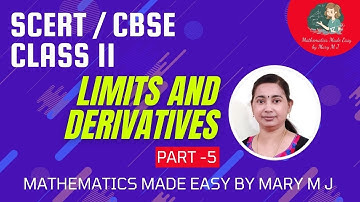 Class 11 | LIMITS & DERIVATIVES | Ms. Mary M J - Part 5