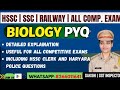 Biology PYQs Live 🔴 | All Important Questions | HSSC Mains + Haryana Police