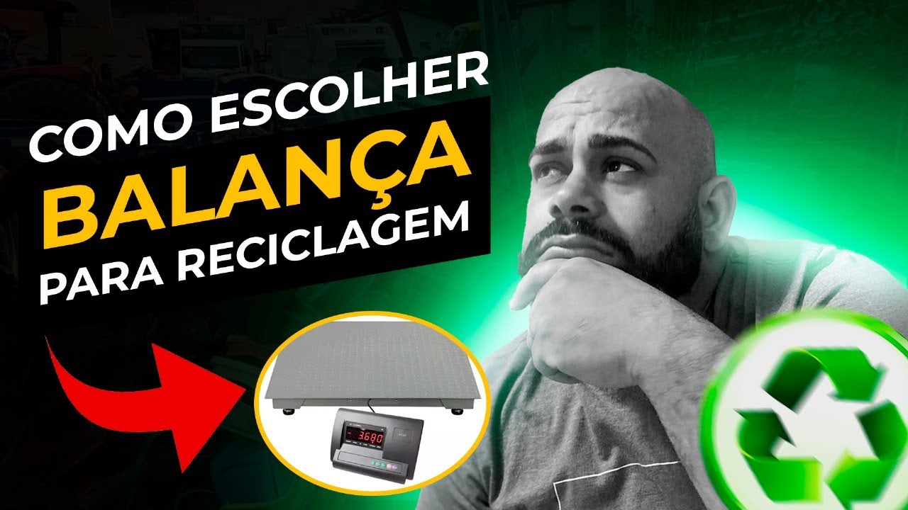 BALAN AS Para RECICLAGEM Qual Comprar Saiba Escolher Uma Balan a Pro balan-as-para-reciclagem-qual-comprar-saiba-escolher-uma-balan-a-pro