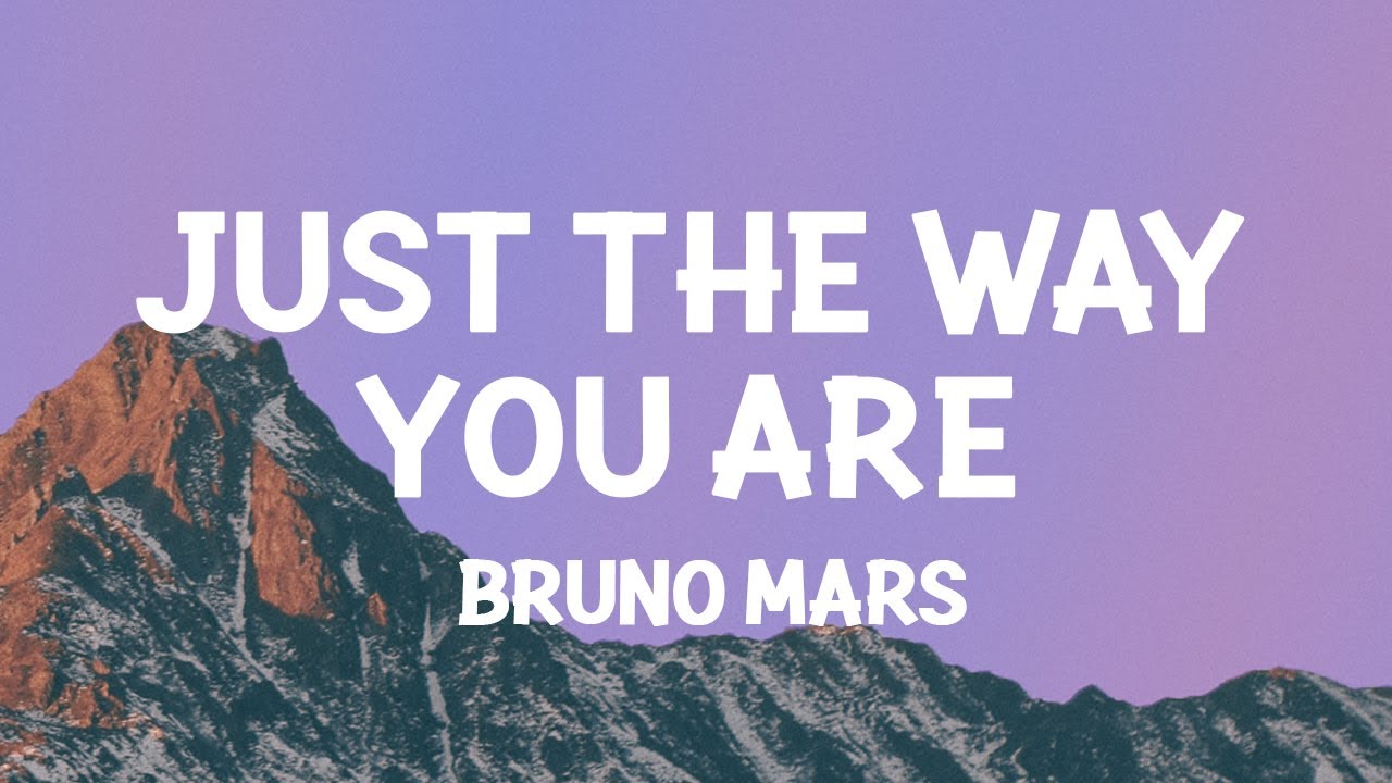 Bruno Mars   Just The Way You Are Lyrics