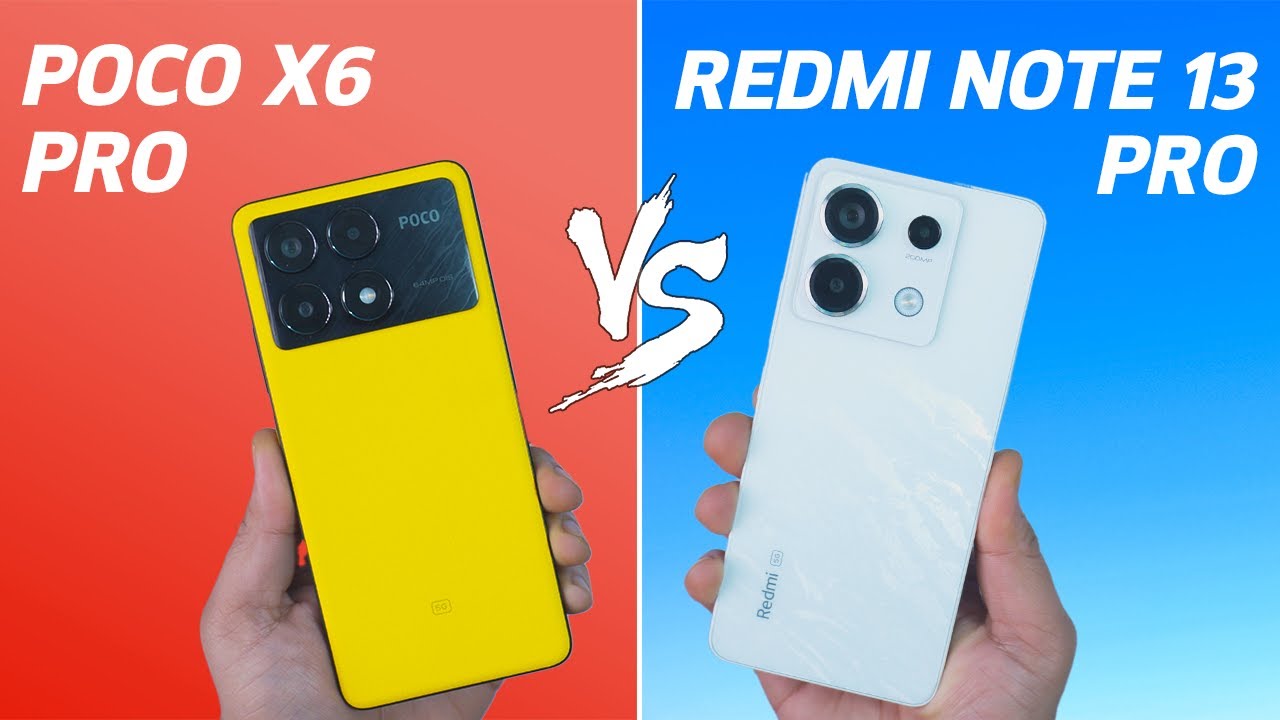 Poco X6 Pro vs Redmi Note 13 Pro Plus – The new mid-range phone battle