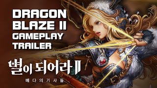 Dragon Blaze 2: Knights of Veda - Gameplay Trailer (GStar 2022) - PC/Mobile - KR screenshot 4