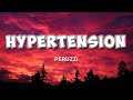 Peruzzi - Hypertension(Lyrics)