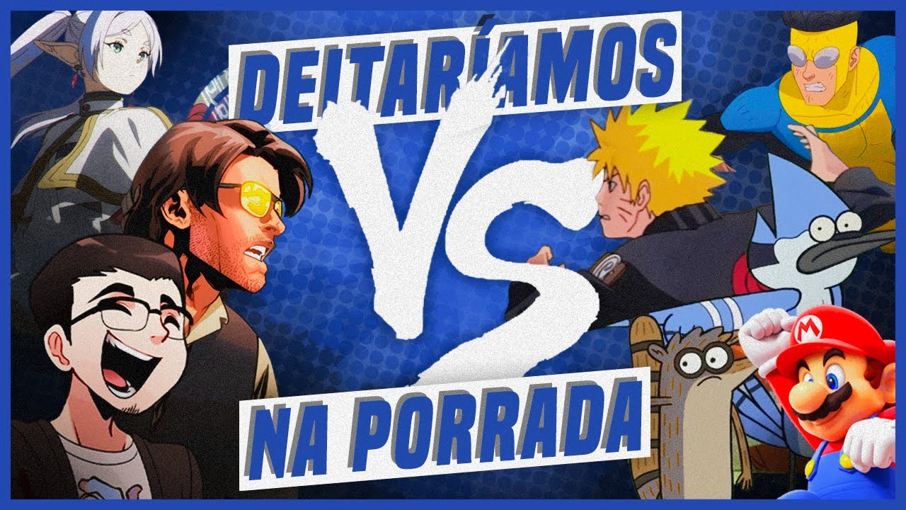 PROTAGONISTAS que DEITARIAMOS na PORRADA!!!