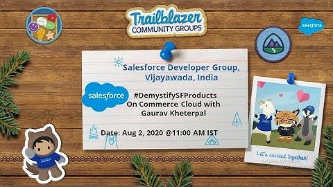 #DemystifySFProducts on Commerce Cloud with Gaurav Kheterpal