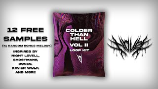 [12+] FREE COLDER THAN HELL VOL. 2 Loop Kit/Sample Pack (Night Lovell Type Loops)