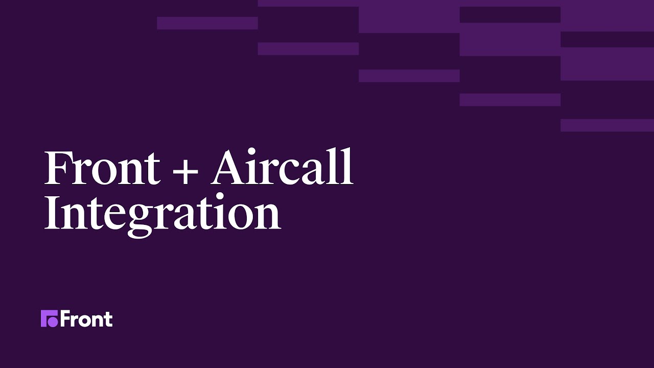 Front + Aircall Integration Demo - YouTube
