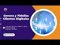 Herramientas Digitales para Generar y Fidelizar Clientes
