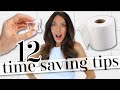 12 *TIME-SAVING* Tips That Will CHANGE YOUR LIFE!