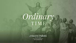 The 14th Sunday in Ordinary Time - 8:00 AM Mass