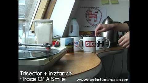 Trisector + Inztance - Trace Of A Smile (Med School Music)