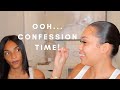 CONFESSION TIME | WE STOPPED BEING FRIENDS? + MY SUGAR DADDY + DATING + MORE... | Briana Monique'