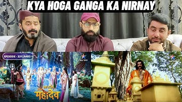 Devon Ke Dev Mahadev l Episode 331 l Part 1 l #PakistaniReaction