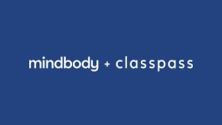 Mindbody + Classpass
