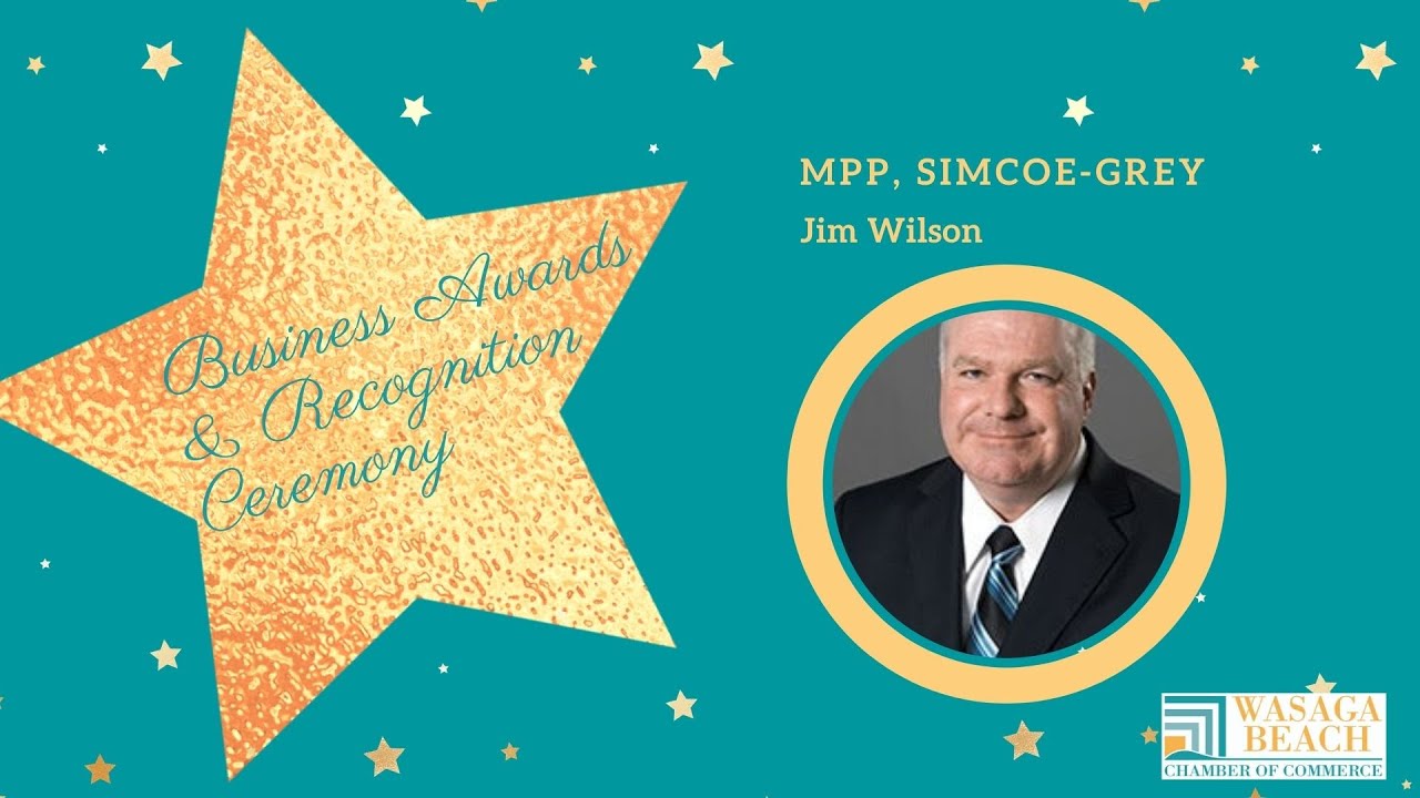 MPP Jim Wilson Saying A Few Words To Kick-Off The Wasaga Beach Chamber Business Awards Sept 10 2020