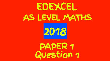 Edexcel AS Level Maths June 2018 Paper 1: Pure Maths Walkthrough Q1: Integration