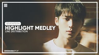 Seventeen - Your Choice (Highlight Medley) | Line Distribution