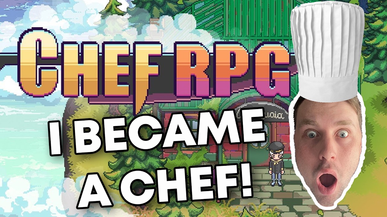 Gordon Hates That I Became A Chef... | Chef RPG Playthrough - Part 1