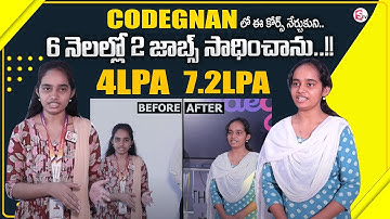 Codegnan : I got 2 jobs with 100 days of training | 4 LPA vs 7.2 LPA | A girl