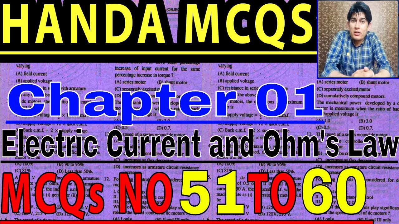 Handa MCQ || Chapter 01|| Electric Current and Ohm's Law || MCQ No 51 to 60 || Engineering World ||