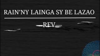 Tantara RFV: RAIN’NY LAINGA SY BE LAZAO #gasyrakoto