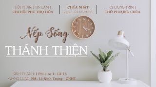 HTTL PHÚ THỌ HÒA - Chương trình Thờ Phượng Chúa - 01/05/2022