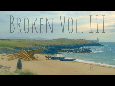 Broken Vol. III | Multifandom