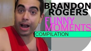 Brandon Rogers FUNNY MOMENTS Compilation ✔