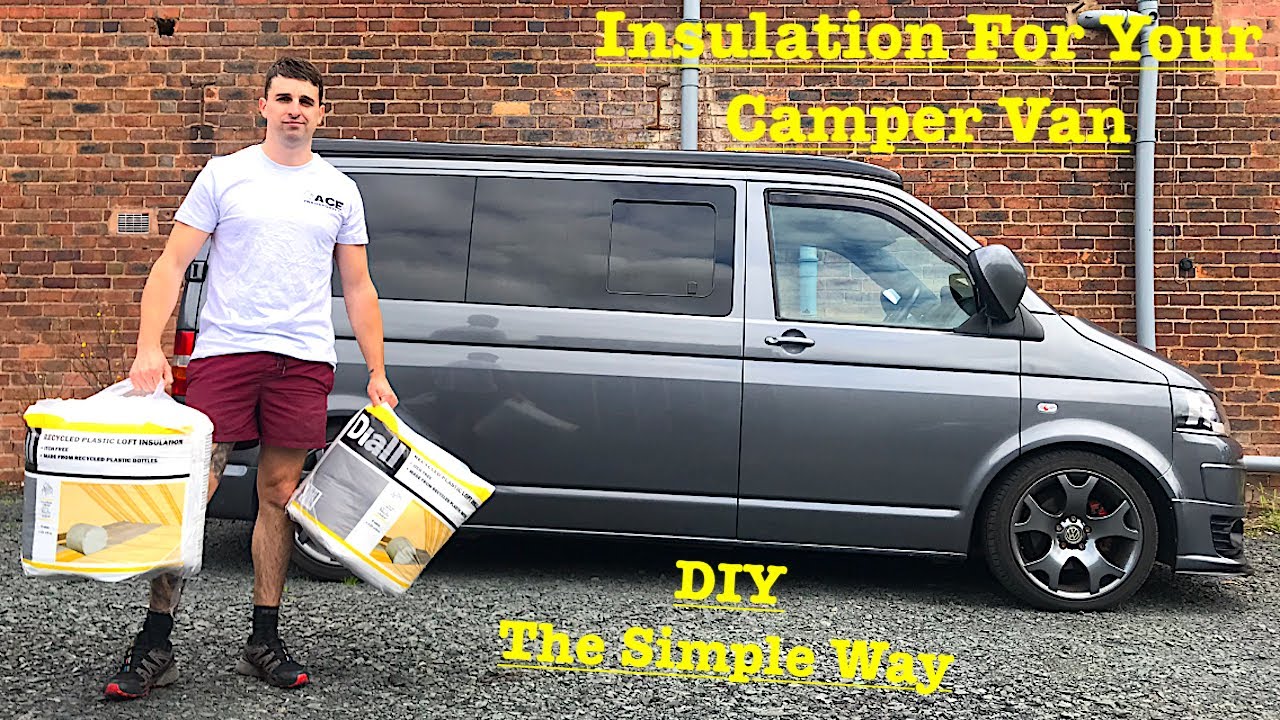 How To Professionally Insulate Your Camper Van - YouTube