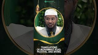 Translations Of Muhammad Asad Pickthal And Irving  Dr Zakir Naik