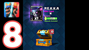 Clash Royale - Gameplay Walkthrough Episode 8 (iOS, Android)