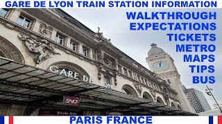 GARE DE LYON TRAIN STATION IN PARIS FRANCE - INFORMATION &amp; WALKTHROUGH - TIPS - MAPS - TICKETS