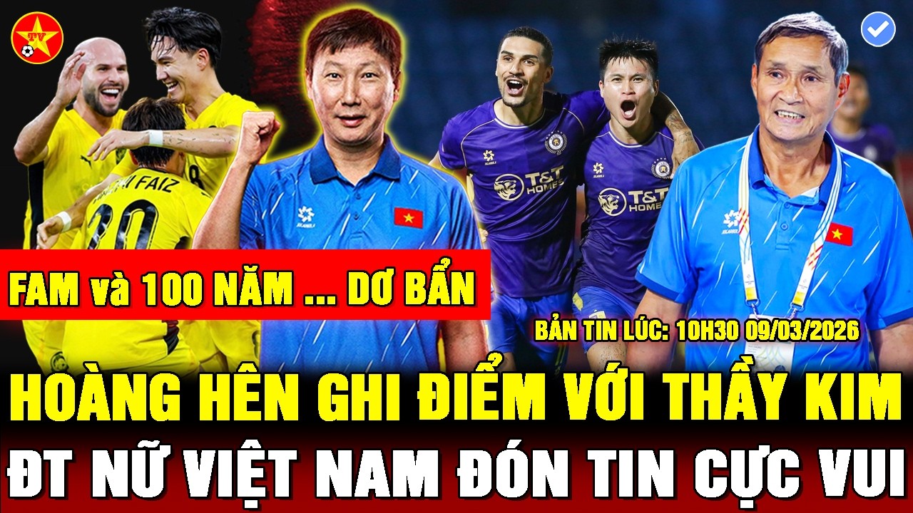 💖ĐT NỮ VIỆT NAM ĐÓN NIỀM VUI BẤT NGỜ, HOÀNG HÊN THUYẾT PHỤC HLV KIM, NỘ BỘ MÃ LAI LẠI CẮN XÉ NHAU