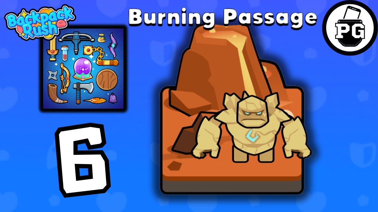 Chapter 6. Burning Passage COMPLETE ! 🎒 Backpack Rush: Bag Merge ...