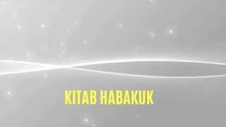 Alkitab Suara Bahasa Indonesia - KITAB HABAKUK (lengkap)