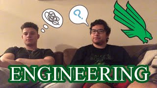 WHAT ITS LIKE TO BE IN ENGINEERING AT UNT