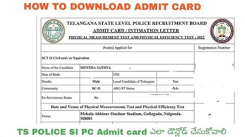 HOW to download TS POLICE SI PC ADMIT CARD EVENTS HALL TICKET INSTRUCTIONS LETTER PC CONSTABLE TS