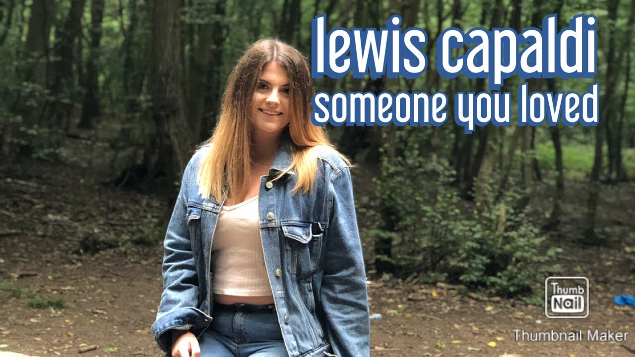 Lewis Capaldi - Someone You Loved BSL