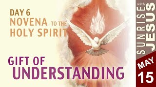 Holy Spirit Novena - Day 6 | Sunrise with Jesus | 15 May | Divine Goodness TV