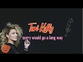 Tori Kelly - Sorry Would Go A Long Way (Lyrics)